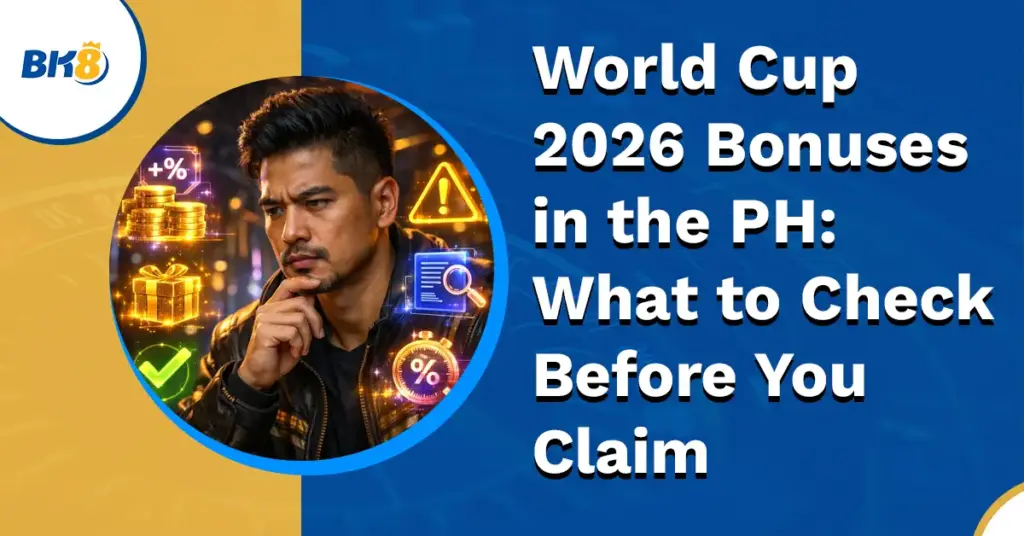 World Cup 2026 Bonuses PH
